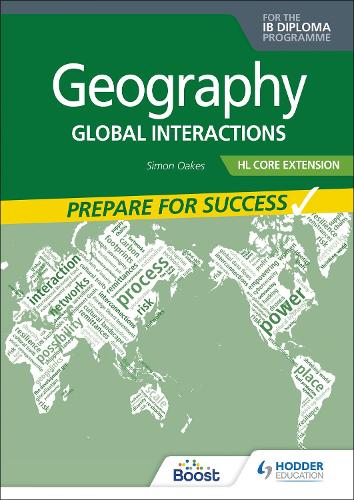 Паперова книга «Geography for the IB Diploma HL Core Extension: Prepare for Success: Global interactions», автор Саймон Оукс - фото №1