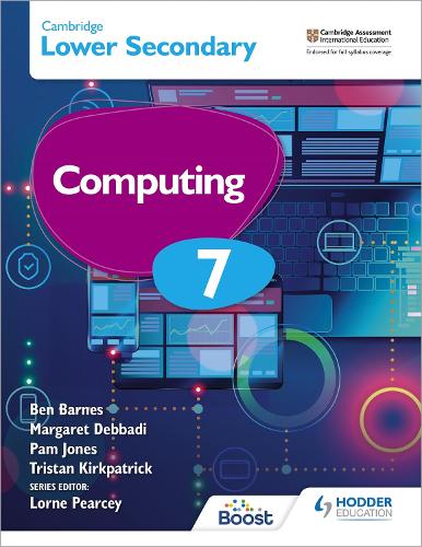 Паперова книга «Cambridge Lower Secondary Computing 7 Student's Book», авторів Бен Барнс, Пем Джонс - фото №1