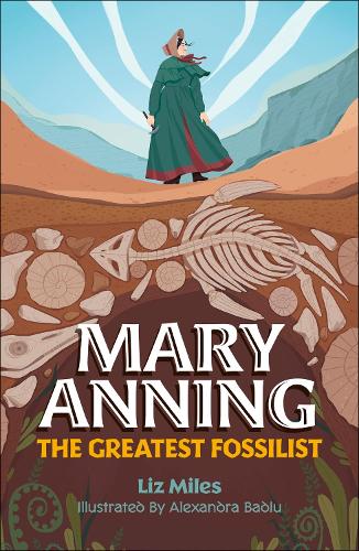 Бумажная книга «Reading Planet KS2: Mary Anning: The Greatest Fossilist- Mercury/Brown», автор Лиз Майлз - фото №1