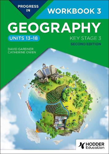 Паперова книга «Progress in Geography: Key Stage 3, Second Edition: Workbook 3 (Units 13–18)», авторів Кетрін Оуен, Девід Гарднер - фото №1