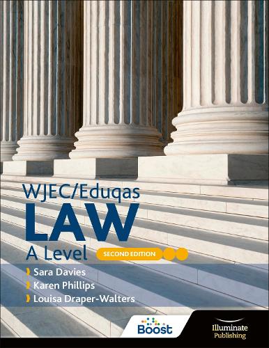 Паперова книга «WJEC/Eduqas Law A Level: Second Edition», авторів Карен Філліппс, Луїза Дрейпер-Волтерс, Сара Девіс - фото №1