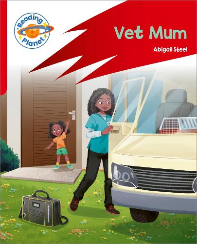 [object Object] «Reading Planet: Rocket Phonics – Target Practice - Vet Mum - Red A», автор Эбигейл Стил - фото №1