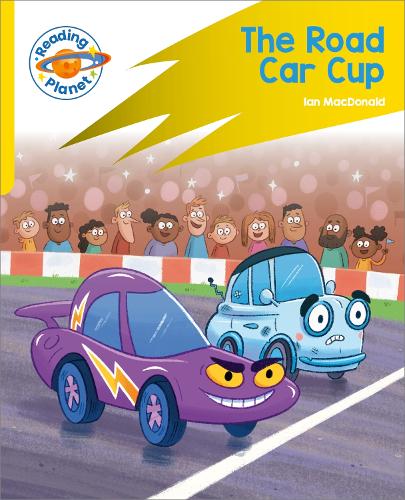 Бумажная книга «Reading Planet: Rocket Phonics - Target Practice - The Road Car Cup - Yellow», автор Йен Макдональд - фото №1
