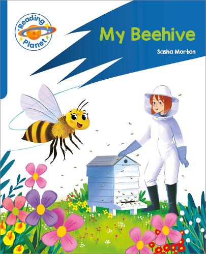 [object Object] «Reading Planet: Rocket Phonics – Target Practice - My Beehive - Blue», автор Саша Мортон - фото №1
