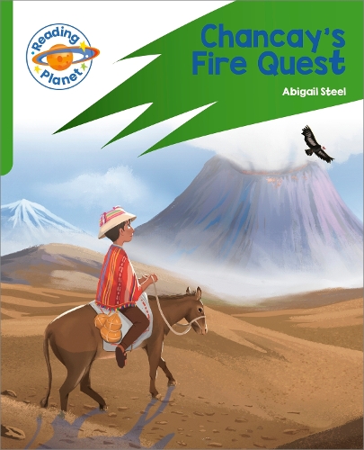 [object Object] «Reading Planet: Rocket Phonics – Target Practice - Chancay's Fire Quest - Green», автор Эбигейл Стил - фото №1