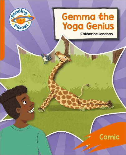 Паперова книга «Reading Planet: Rocket Phonics – Target Practice - Gemma the Yoga Genius - Orange», автор Катрін Ленахан - фото №1