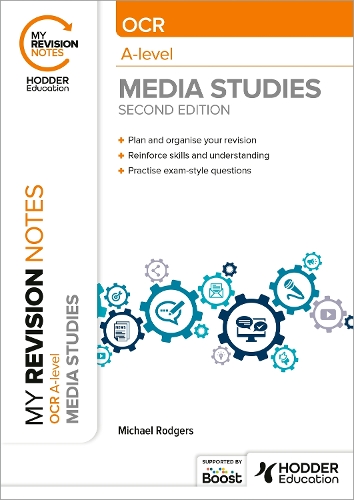 Бумажная книга «My Revision Notes: OCR A Level Media Studies Second Edition», автор Майкл Роджерс - фото №1