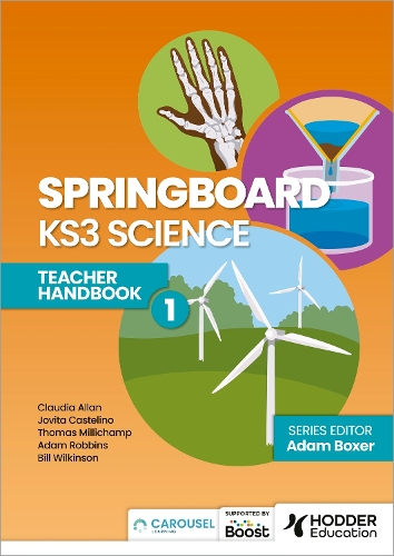 [object Object] «Springboard: KS3 Science Teacher Handbook 1», авторів Адам Боксер, Адам Роббінс, Білл Вілкінсон, Клаудія Аллан, Джовіта Кастеліно - фото №1