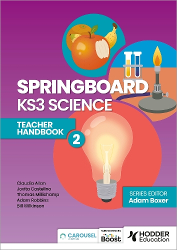 Бумажная книга «Springboard: KS3 Science Teacher Handbook 2», авторов Адам Боксер, Адам Роббинс, Билл Уилкинсон, Клаудия Аллан, Джовита Кастелино - фото №1