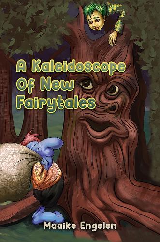 Бумажная книга «A Kaleidoscope Of New Fairytales», автор Маайке Энгелен - фото №1