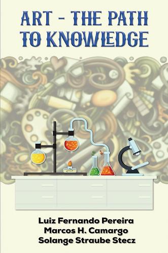 Бумажная книга «Art - The Path To Knowledge», авторов Луис Фернандо Перейра, Маркос Х. Камарго, Соланж Штраубе Штеч - фото №1