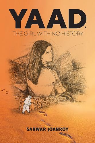 Бумажная книга «Yaad, the Girl With No History», автор Сарвар Джоанрой - фото №1