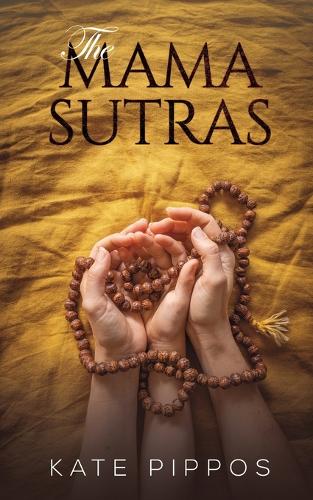 Бумажная книга «The Mama Sutras», автор Кейт Пиппос - фото №1