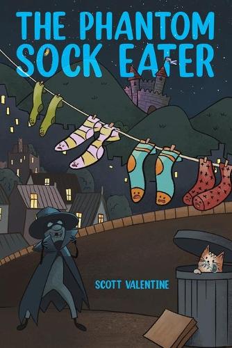 Бумажная книга «The Phantom Sock Eater», автор Скотт Валентайн - фото №1