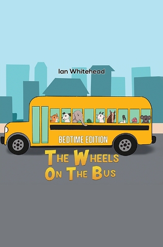 Паперова книга «The Wheels on the Bus: Bedtime Edition», автор Ян Вайтхед - фото №1