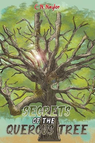 Бумажная книга «Secrets of the Quercus Tree», автор К. Н. Нейлор - фото №1