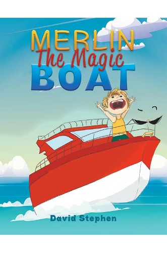Паперова книга «Merlin The Magic Boat», автор Девід Стівен - фото №1