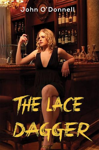 Бумажная книга «The Lace Dagger», автор Джон О'Доннелл - фото №1