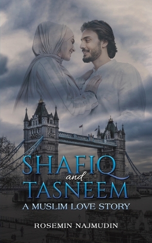 Бумажная книга «Shafiq and Tasneem - A Muslim Love Story», автор Роземин Нажмудин - фото №1