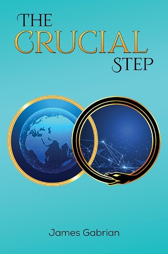 Бумажная книга «The Crucial Step», автор Джеймс Габриан - фото №1