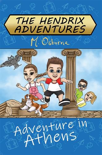 Бумажная книга «The Hendrix Adventures: Adventure in Athens», автор М. Осборн - фото №1