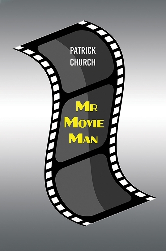 Паперова книга «Mr Movie Man», автор Патрік Черч - фото №1