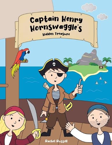 Бумажная книга «Captain Henry Hornswaggle's Hidden Treasure», автор Рэйчел Рассел - фото №1