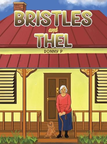 Бумажная книга «Bristles and Thel», автор Донни П. - фото №1