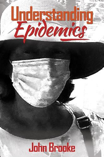 Бумажная книга «Understanding Epidemics», автор Джон Брук - фото №1