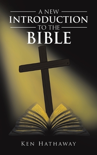 Бумажная книга «A New Introduction to The Bible», автор Кен Хатауэй - фото №1