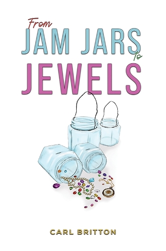 Бумажная книга «From Jam Jars to Jewels», автор Карл Бриттон - фото №1