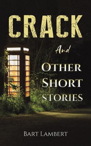 Бумажная книга «Crack and Other Short Stories», автор Барт Ламберт - фото №1