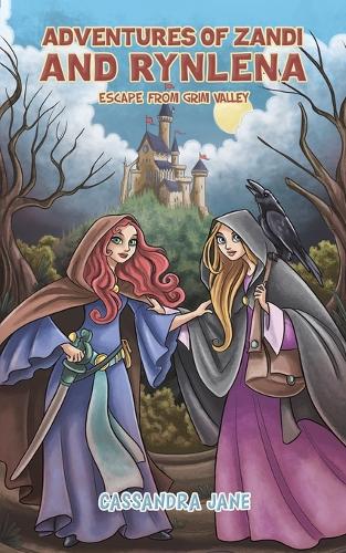 Бумажная книга «Adventures of Zandi and Rynlena: Escape from Grim Valley», автор Кассандра Джейн - фото №1
