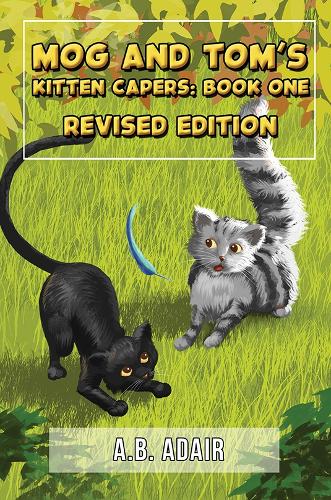 Бумажная книга «Mog and Tom's Kitten Capers: Book One: Revised Edition», автор А.Б. Адэр - фото №1