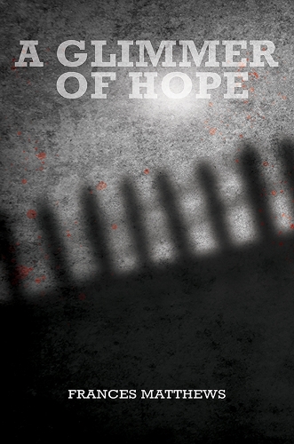 Бумажная книга «A Glimmer of Hope», автор Фрэнсис Мэтьюс - фото №1