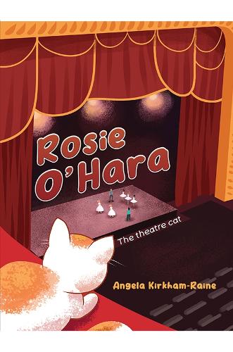 Бумажная книга «Rosie O'Hara: The theatre cat», автор Анджела Киркхэм-Рейн - фото №1