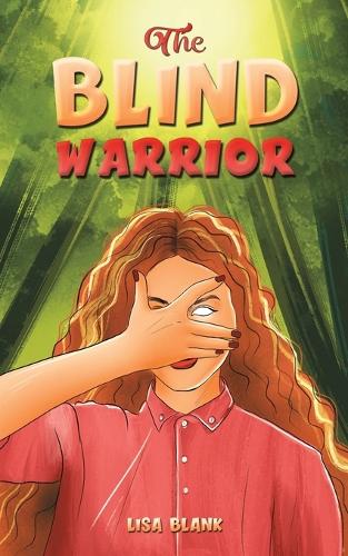 Паперова книга «The Blind Warrior», автор Ліза Бланк - фото №1
