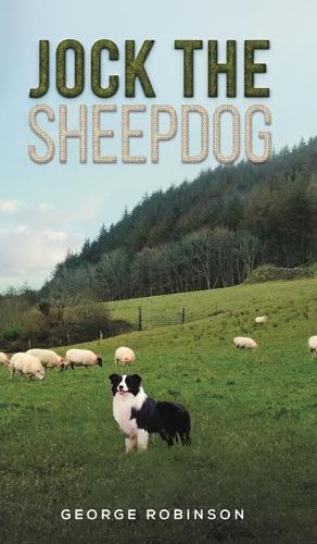 Паперова книга «Jock the Sheepdog», автор Джордж Робінсон - фото №1