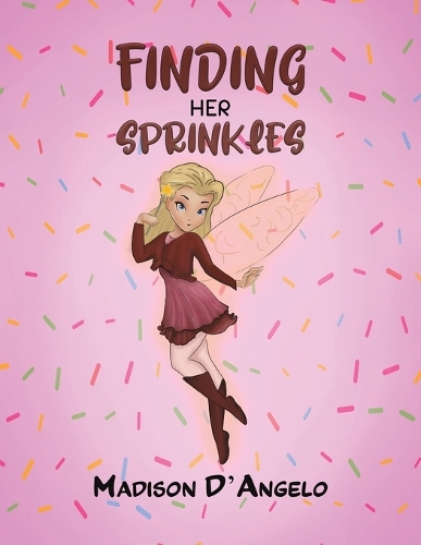 Бумажная книга «Finding Her Sprinkles», автор Мэдисон Д'Анджело - фото №1