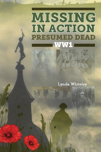 Бумажная книга «Missing in Action Presumed Dead WW1», автор Линда Уайтли - фото №1