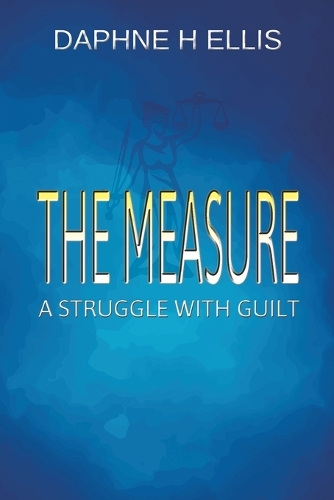 Бумажная книга «The Measure: A struggle with guilt», автор Дафна Эллис - фото №1