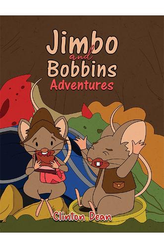 Бумажная книга «Jimbo and Bobbins Adventures», автор Клинтон Дин - фото №1