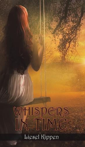 Бумажная книга «Whispers in Time», автор Лизель Киппен - фото №1