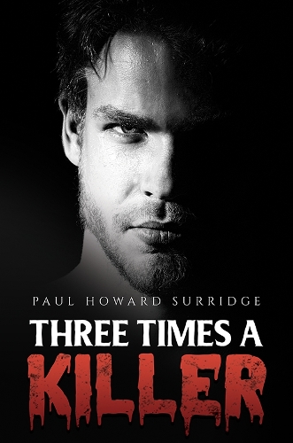 Бумажная книга «Three Times a Killer», автор Пол Говард Сурридж - фото №1