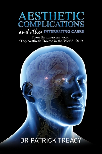 Бумажная книга «Aesthetic Complications and Other Interesting Cases: From the physician voted 'Top Aesthetic Doctor in the World' 2019», автор Патрик Трейси - фото №1