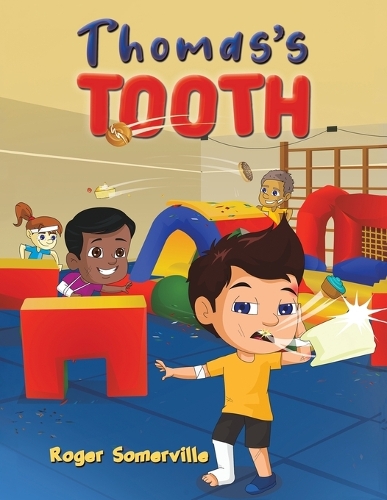 Бумажная книга «Thomas's Tooth», автор Роджер Сомервилл - фото №1