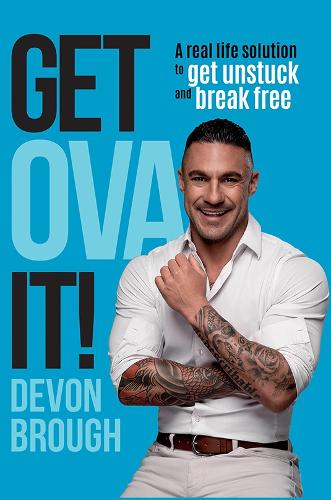 Паперова книга «Get OVA It!: A Real Life Solution to get Unstuck and Break Free», автор Девон Броу - фото №1