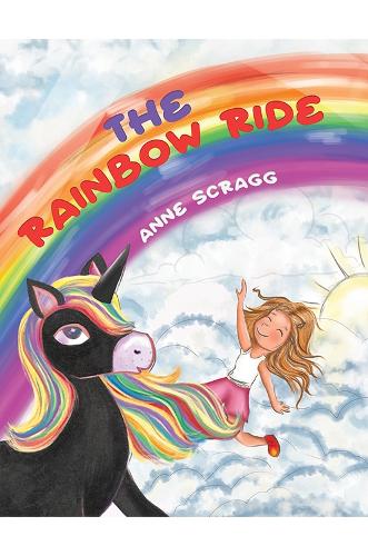 Бумажная книга «The Rainbow Ride», автор Энн Скрэгг - фото №1