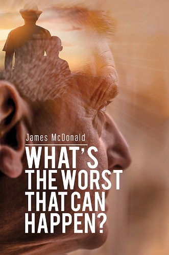 Бумажная книга «What's The Worst That Can Happen?», автор Джеймс Макдональд - фото №1