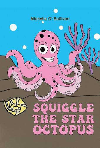 Бумажная книга «Squiggle the Star Octopus», автор Мишель О'Салливан - фото №1